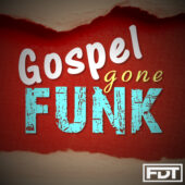 Gospel Gone Funk