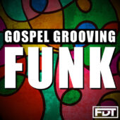 Gospel Grooving Funk