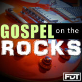 Gospel on the Rocks