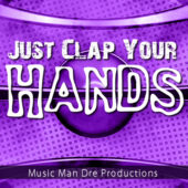 Just Clap Your Hands