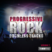 Progressive Rock Drumless Tracks Vol 1